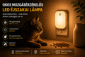 Okos mozgásérzékelős éjszakai lámpa – 220V/110V, 3 fényszín, falra szerelhető